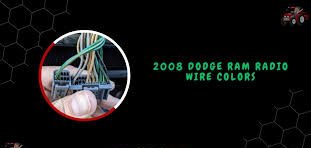 2008 Dodge Ram Radio Wire Colors - Complete Wiring Guide!